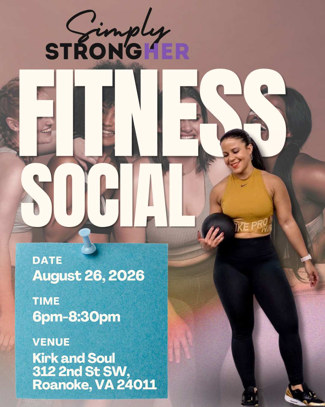 Simply StrongHer Fitness Social 8/26